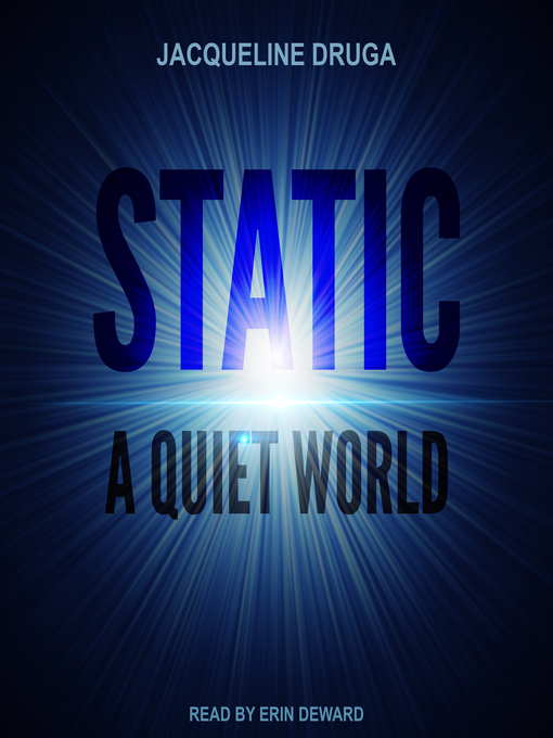 Title details for Static by Jacqueline Druga - Available